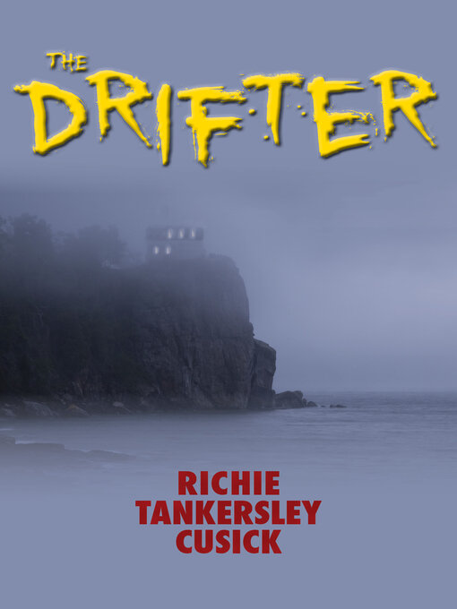 Title details for The Drifter by Richie Tankersley Cusick - Available